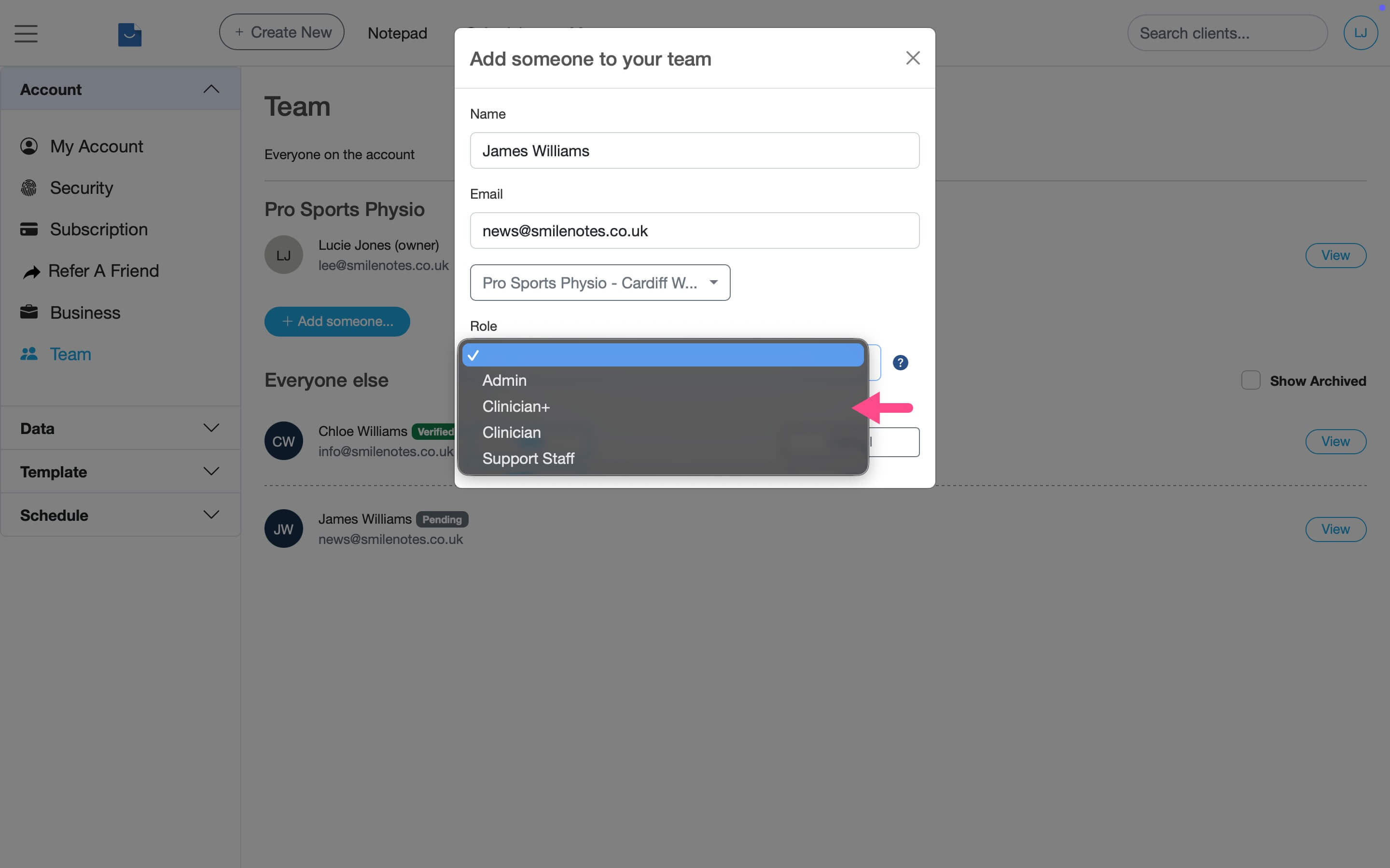 Role dropdown menu showing Admin, Clinician+, Clinician and Support Staff roles.