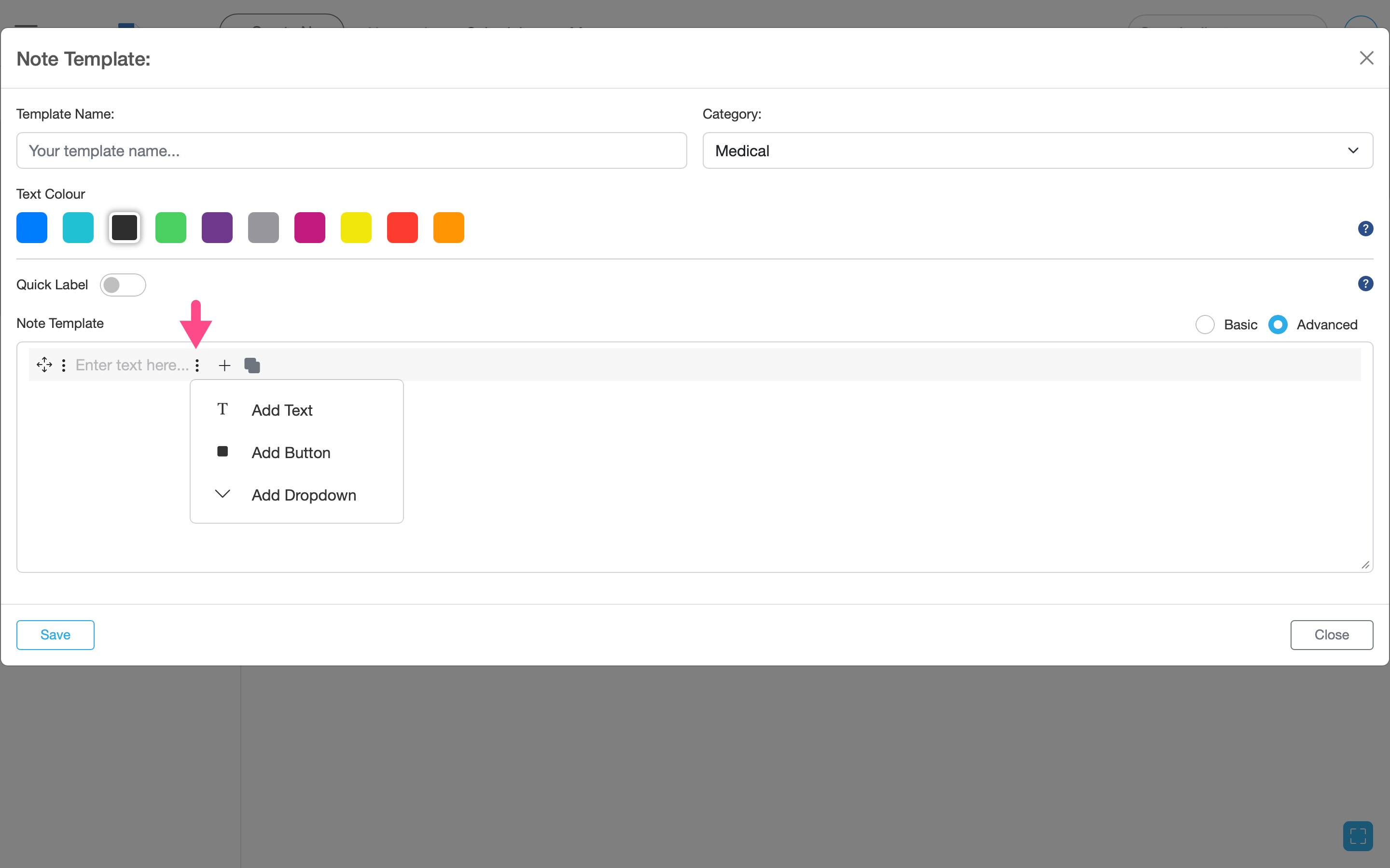 Advanced template editor with options to Add Text, Add Button, or Add dropdown